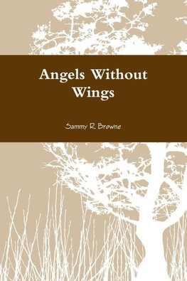Angels Without Wings