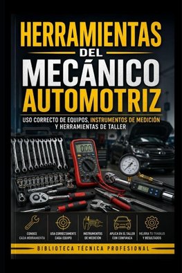 Herramientas del Mecánico Automotriz