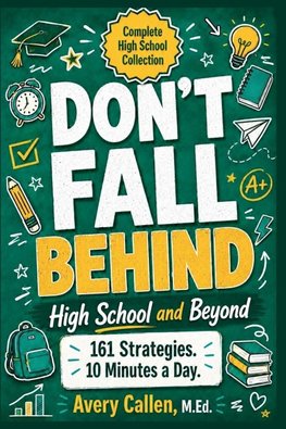 Don't Fall Behind High School and Beyond
