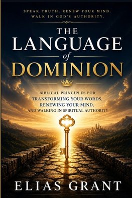 The Language of Dominion
