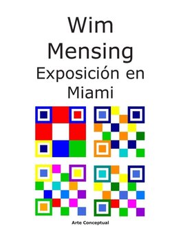 Wim Mensing Exposición en Miami