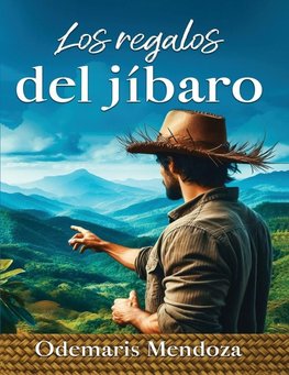 Los regalos del jíbaro