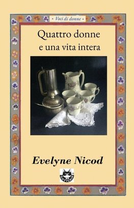 Quattro donne e una vita intera
