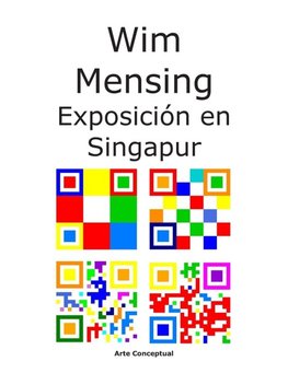 Wim Mensing Exposición en Singapur
