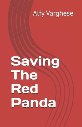 Saving The Red Panda