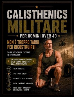 Calisthenics Militare per Uomini Over 40