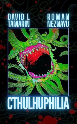 CTHULHUPHILIA