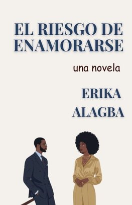 El Riesgo de Enamorarse