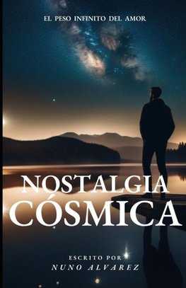 NOSTALGIA CÓSMICA