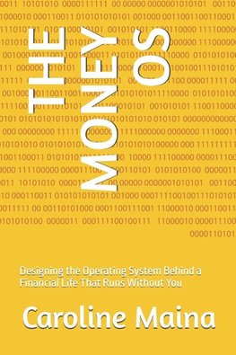 THE MONEY OS