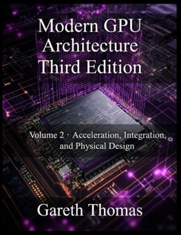Modern GPU Architecture Third Edition