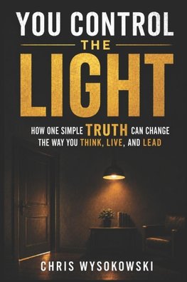 You Control The Light