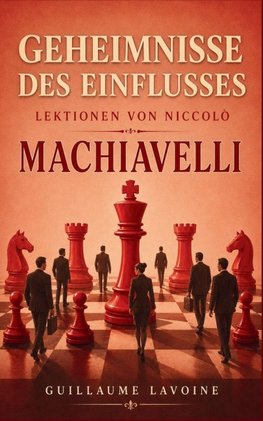 Geheimnisse des Einflusses