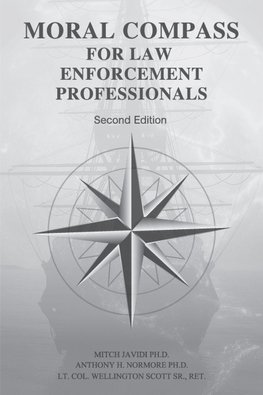 Moral Compass for Law Enforcement Professionals