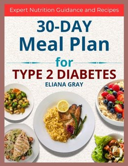 30-Day Meal Plan for Type 2 Diabetes