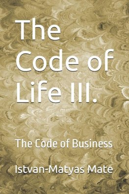 The Code of Life III.