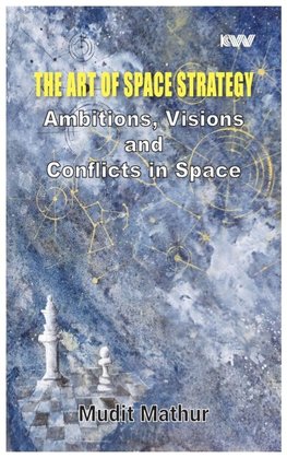 The Art of Space Strategy