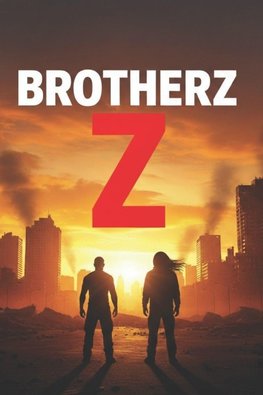 Brotherz