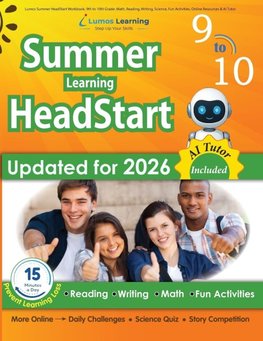 Lumos Summer HeadStart Workbook, 9th to 10th Grade