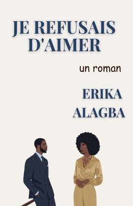 Je Refusais d'Aimer