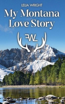My Montana Love Story