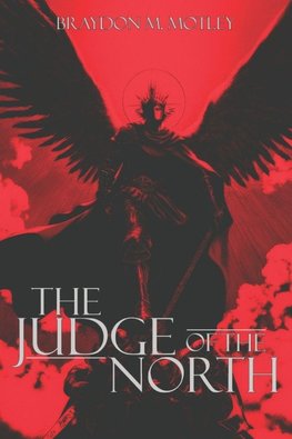 The Judge of the North