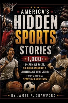 AMERICA'S HIDDEN SPORTS  STORIES