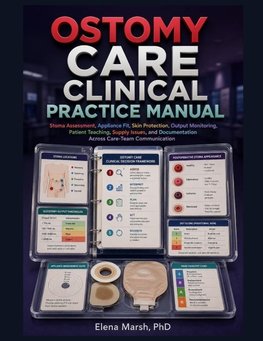 Ostomy Care Clinical Practice Manual
