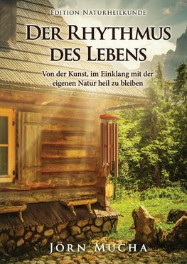 Der Rhythmus des Lebens