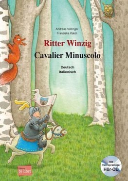 Ritter Winzig (Deutsch-Italienisch)