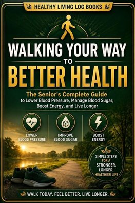 Walking Your Way to Better Health
