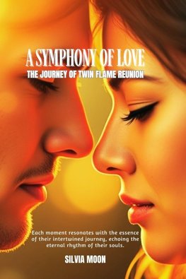 A Symphony of Love