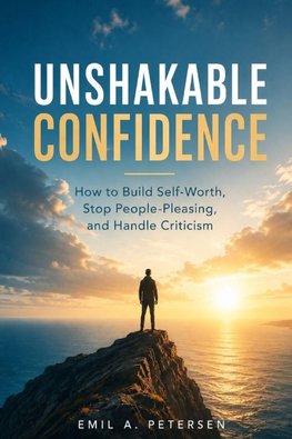 Unshakable Confidence