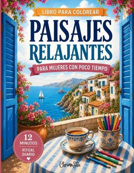 PAISAJES RELAJANTES