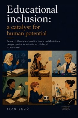 Educational Inclusion, A Catalyst for Human Potential