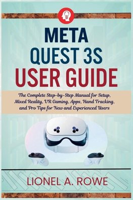 Meta Quest 3S  User Guide
