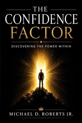 The Confidence Factor