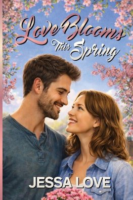 Love Blooms This Spring