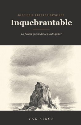 Inquebrantable