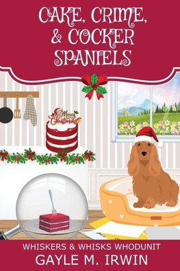 Cake, Crime, & Cocker Spaniels