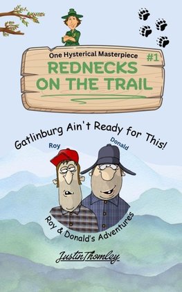 REDNECKS ON THE TRAIL