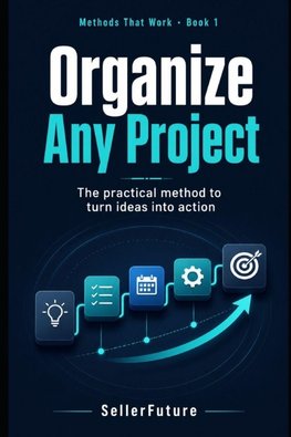 Organize Any Project