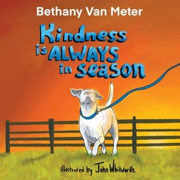 Kindness is Always in Season