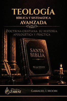 Teología Bíblica y Sistemática Avanzada