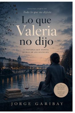 Lo que Valeria no dijo