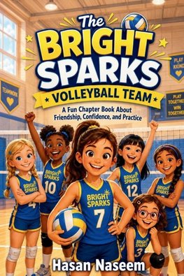 The Bright Sparks Volleyball Team