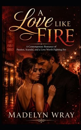 A Love Like Fire
