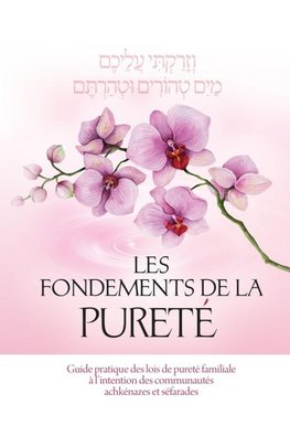 Les fondements de la pureté