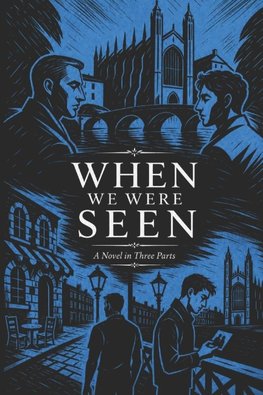 Where We Were Seen