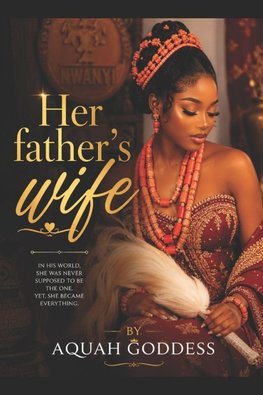Her Fathers Wife